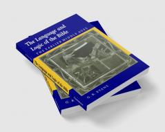 The Language and Logic of the Bible