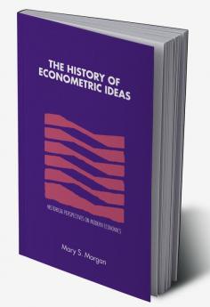The History of Econometric Ideas