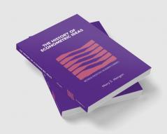 The History of Econometric Ideas