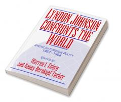 Lyndon Johnson Confronts the World