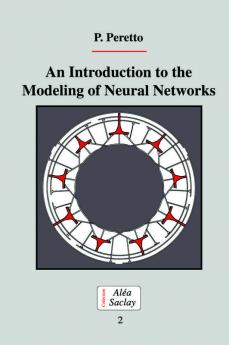 An Introduction to the Modeling of Neural Networks