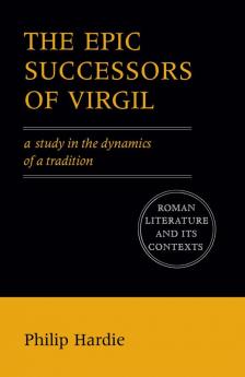 The Epic Successors of Virgil