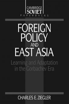 Foreign Policy and East Asia