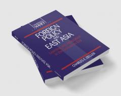 Foreign Policy and East Asia