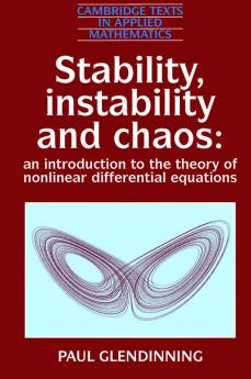 Stability Instability and Chaos