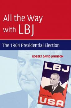 All the Way with LBJ
