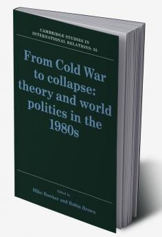 From Cold War to Collapse