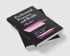 Psychosocial Processes and Health