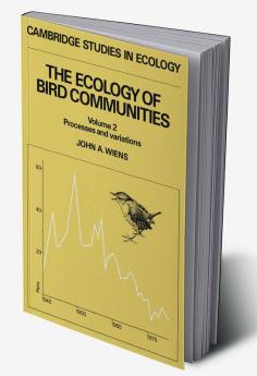 The Ecology of Bird Communities