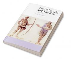 The Old World and the New