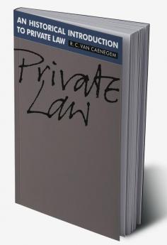 An Historical Introduction to Private Law