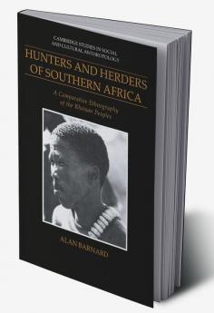 Hunters and Herders of Southern Africa