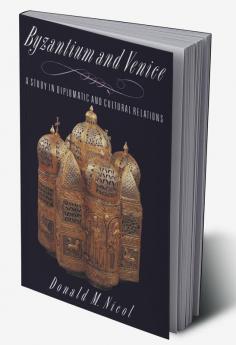 Byzantium and Venice