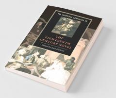 The Cambridge Companion to the Eighteenth-Century Novel