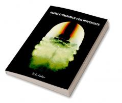 Fluid Dynamics for Physicists