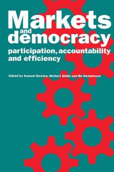Markets and Democracy