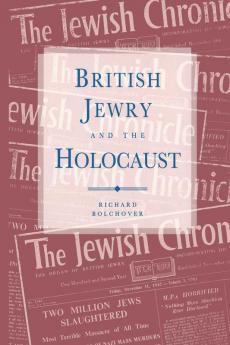 British Jewry and the Holocaust