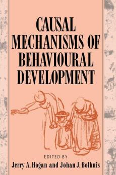 Causal Mechanisms of Behavioural Development