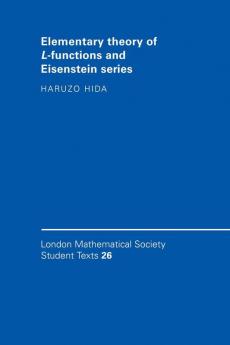Elementary Theory of L-Functions and Eisenstein Series