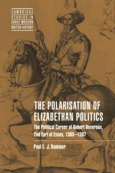 The Polarisation of Elizabethan Politics