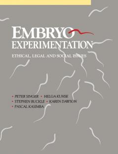 Embryo Experimentation