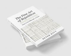 The Fine Art of Repetition