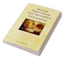 British Imperialism and Australian Nationalism
