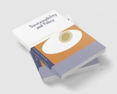 Sustainability and Policy