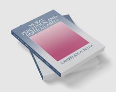 Moral Perception and Particularity