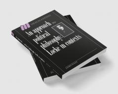 An Approach to Political Philosophy