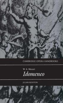 W.A. Mozart Idomeneo