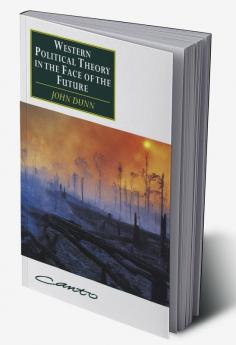 Western Political Theory in the Face of the Future