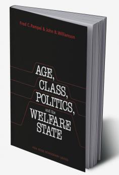 Age Class Politics and the Welfare State