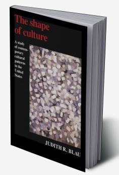 The Shape of Culture