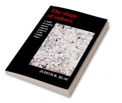 The Shape of Culture