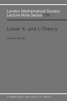 Lower K-& L-Theory