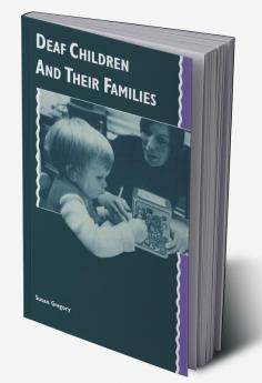 Deaf Children and Their Families
