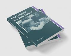 Deaf Children and Their Families