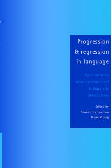 Progression and Regression in Language