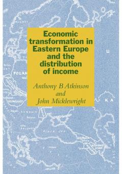 Economic Transformation in Eastern Europe and the Distribution of             Income