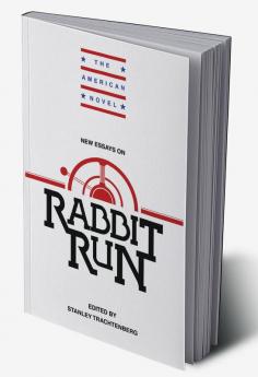 New Essays on Rabbit Run