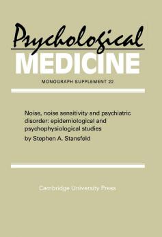 Noise Noise Sensitivity and Psychiatric Disorder