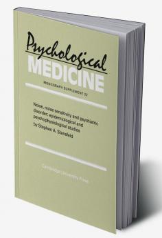 Noise Noise Sensitivity and Psychiatric Disorder