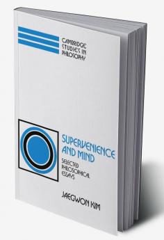 Supervenience and Mind