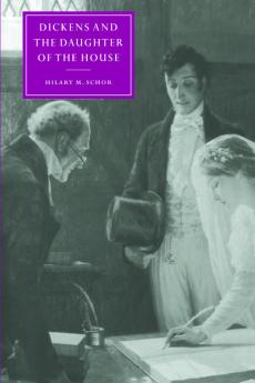 Dickens and the Daughter of the House