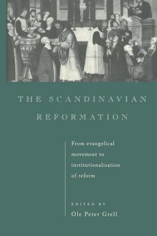 The Scandinavian Reformation