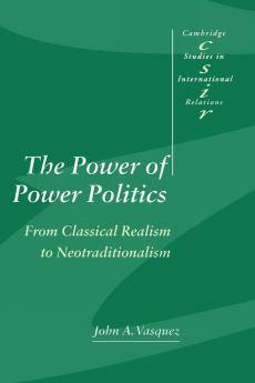 The Power of Power Politics