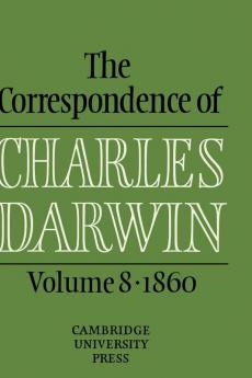 The Correspondence of Charles Darwin