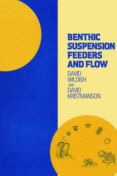 Benthic Suspension Feeders and Flow