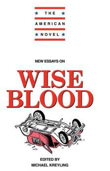 New Essays on Wise Blood